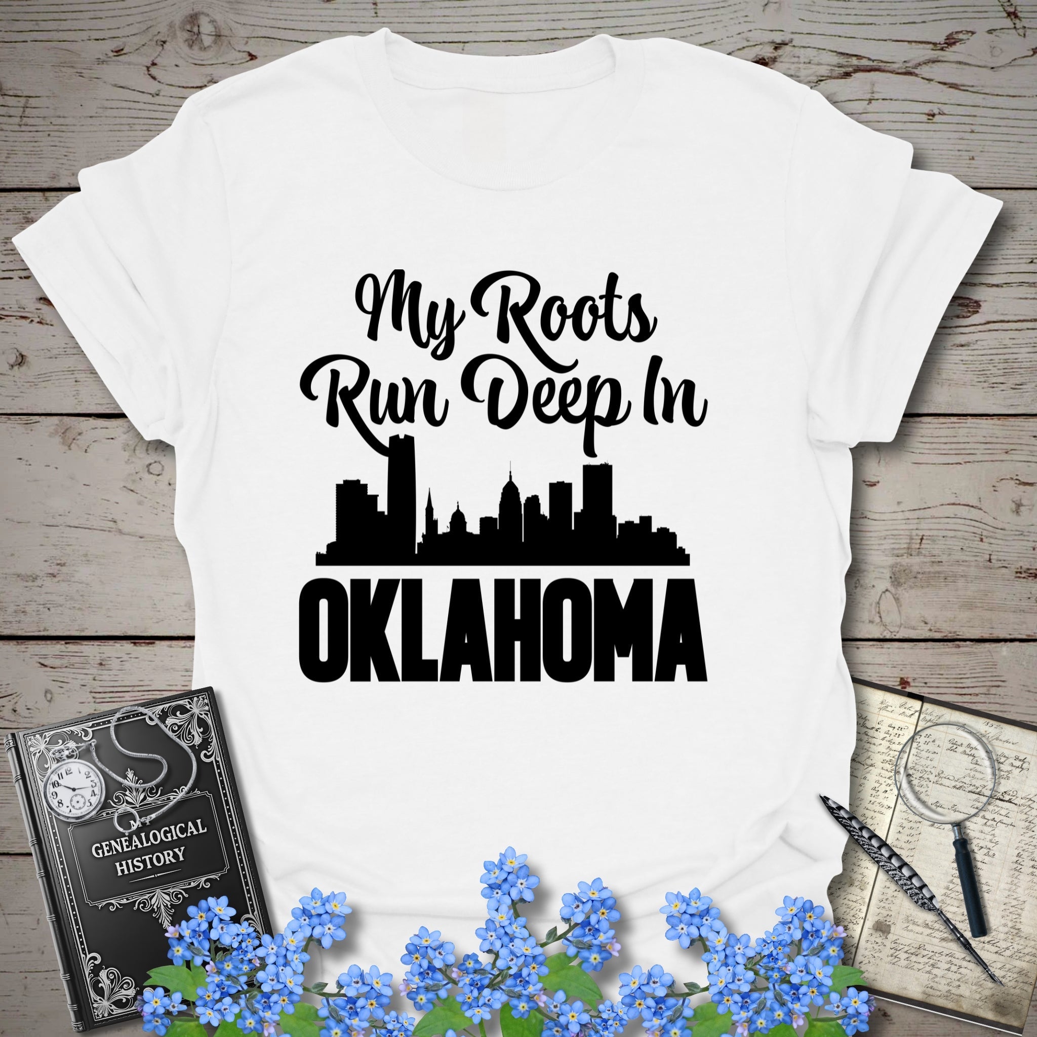 My Roots Run Deep In Oklahoma T-Shirt in White by Genealogy Keepsakes