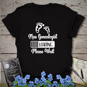New Genealogist Loading T-Shirt - Genealogy Keepsakes Custom Genealogy Gift - Black S