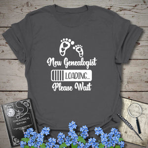 New Genealogist Loading T-Shirt - Genealogy Keepsakes Custom Genealogy Gift - Charcoal S