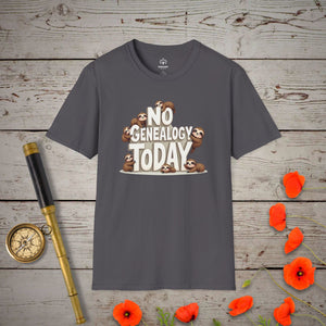 No Genealogy Today T-Shirt in Charcoal by Genealogy Keepsakes