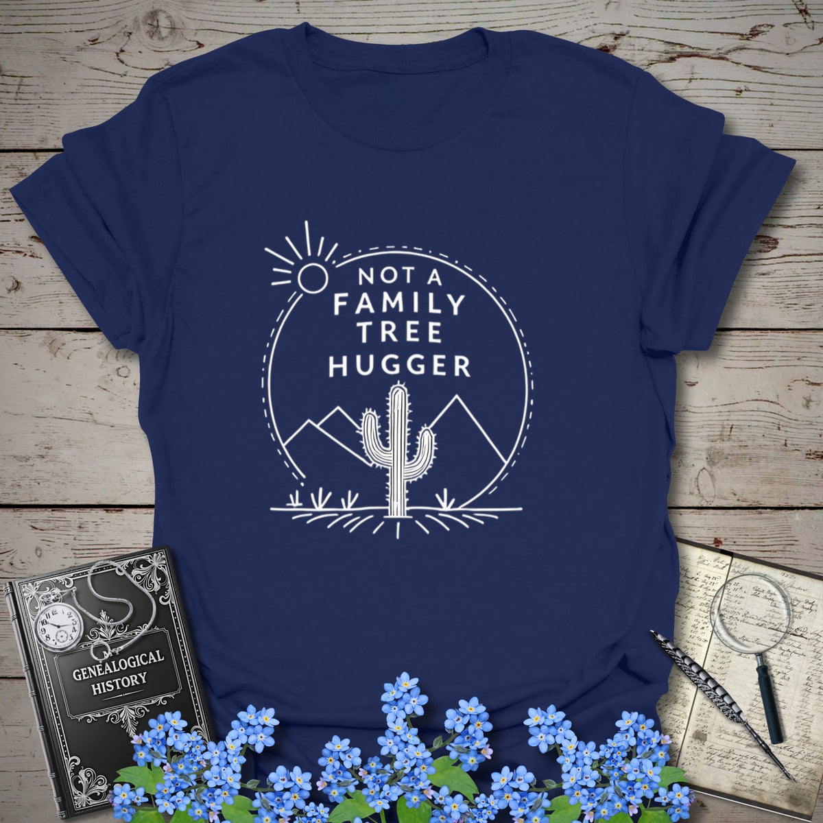 Not A Family Tree Hugger T-Shirt - Genealogy Keepsakes Custom Genealogy Gift - Navy S