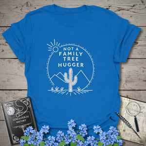 Not A Family Tree Hugger T-Shirt in Royal by Genealogy Keepsakes
