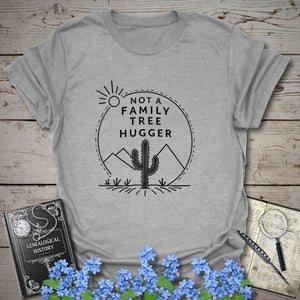 Not A Family Tree Hugger T-Shirt in Sport Grey by Genealogy Keepsakes