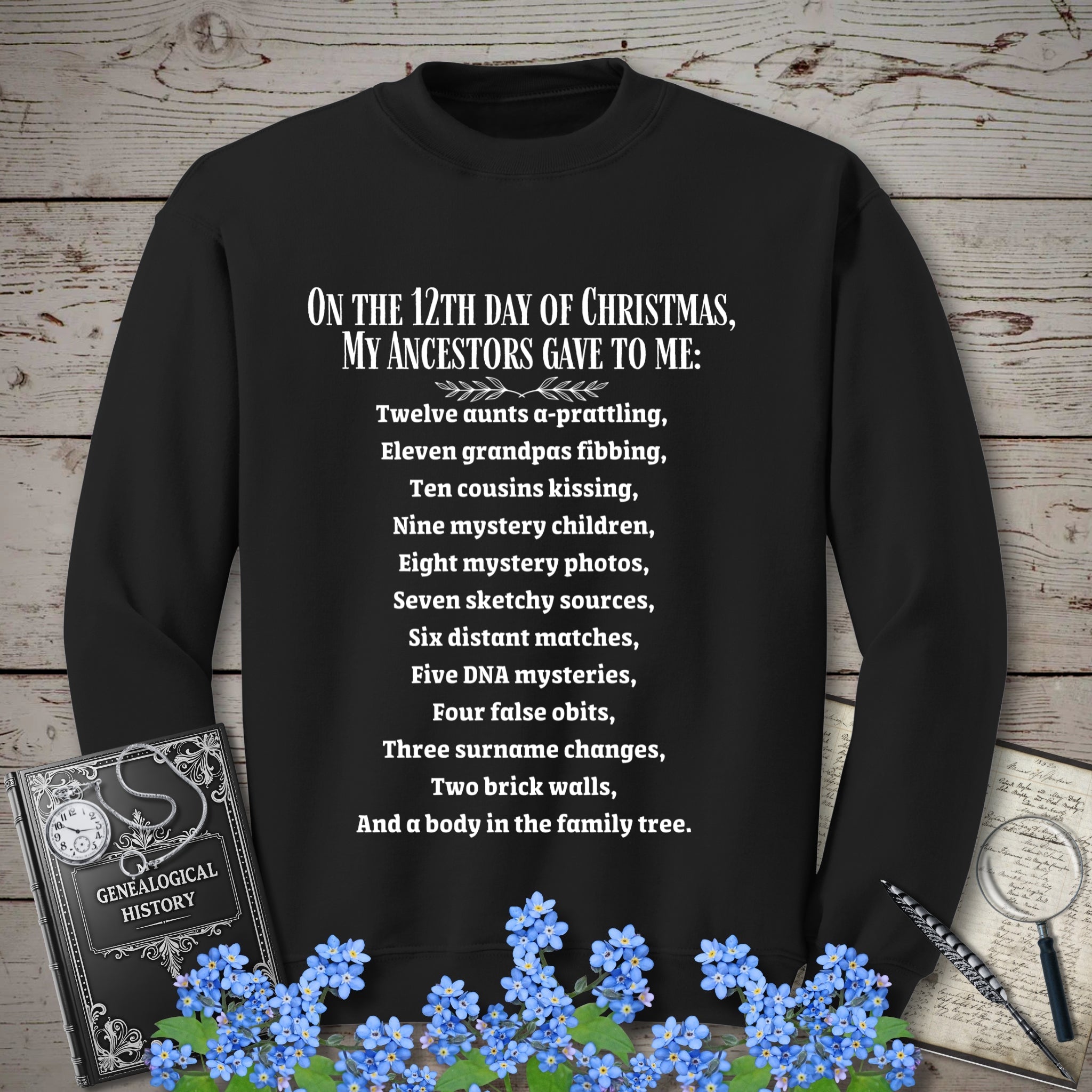 On The 12th Day of Christmas Sweatshirt in Black by Genealogy Keepsakes