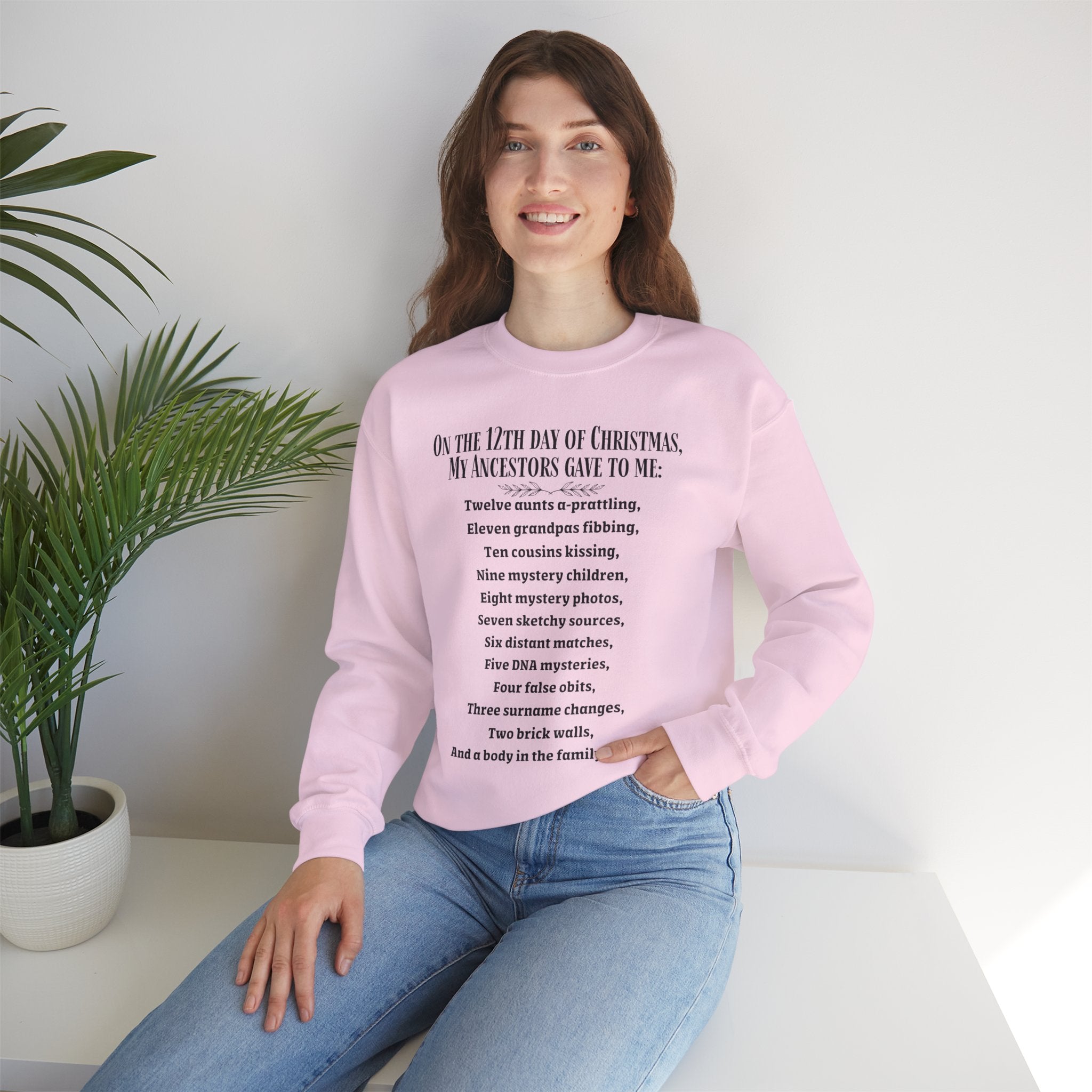 On The 12th Day of Christmas Sweatshirt in Light Pink by Genealogy Keepsakes