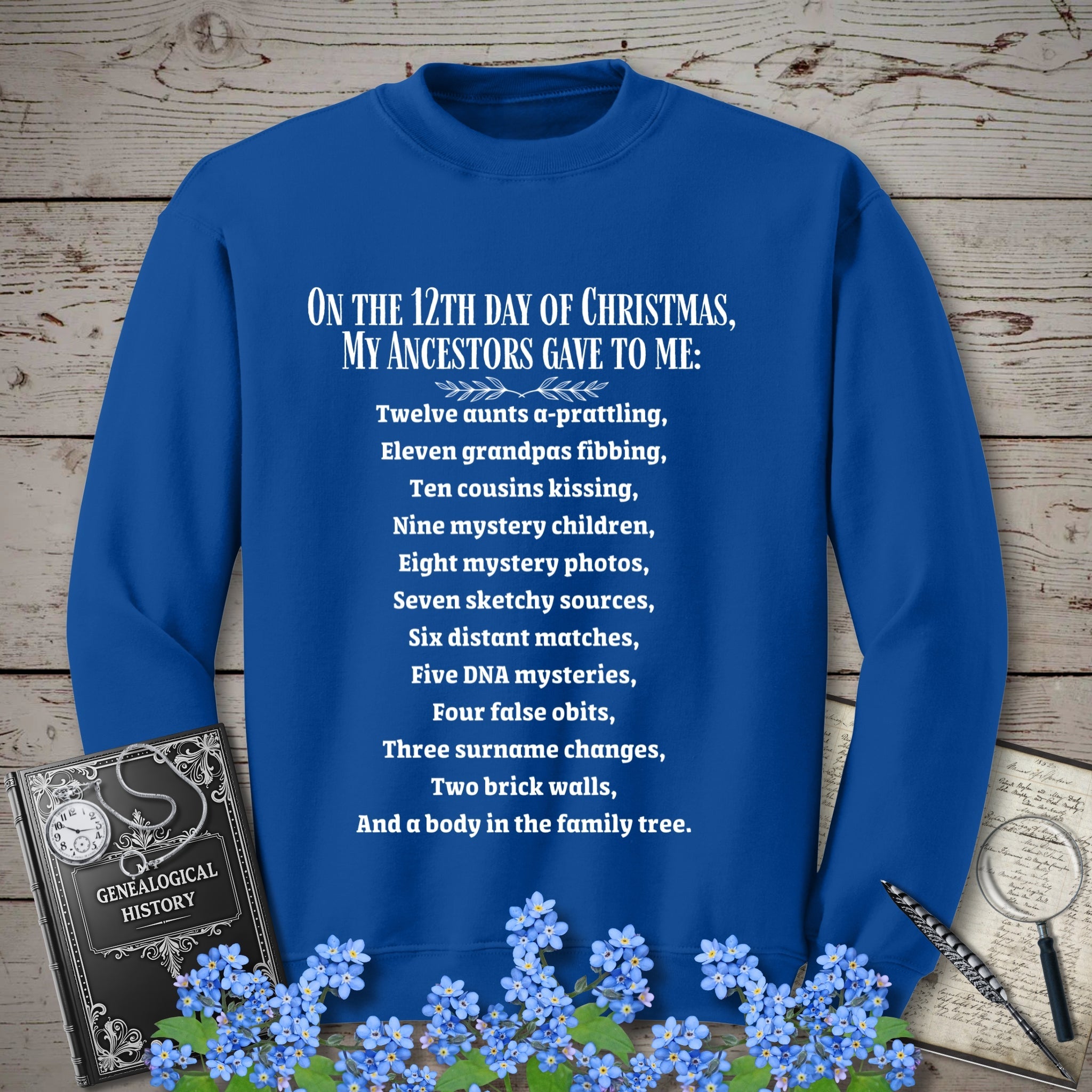 On The 12th Day of Christmas Sweatshirt in Royal by Genealogy Keepsakes
