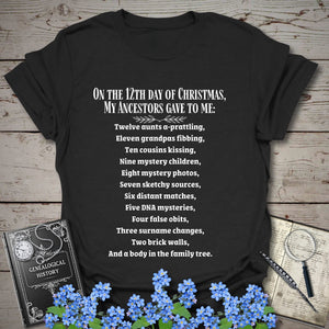 On The 12th Day of Christmas T-Shirt in Black by Genealogy Keepsakes