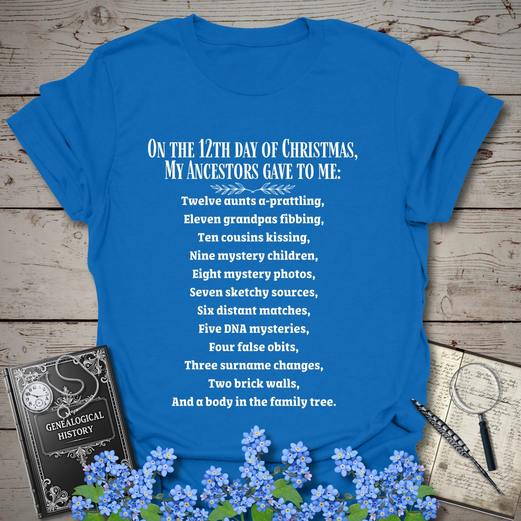 On The 12th Day of Christmas T-Shirt in Royal by Genealogy Keepsakes