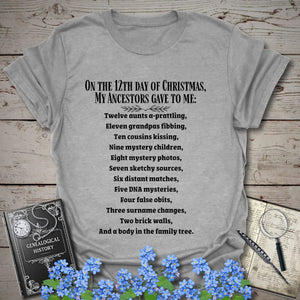 On The 12th Day of Christmas T-Shirt in Sport Grey by Genealogy Keepsakes