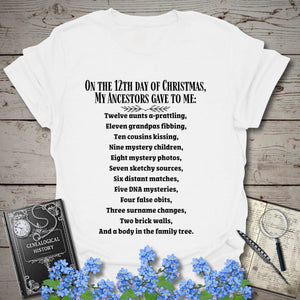 On The 12th Day of Christmas T-Shirt in White by Genealogy Keepsakes
