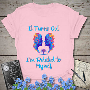 Related To Myself T-Shirt in Light Pink by Genealogy Keepsakes