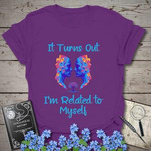 Related To Myself T-Shirt in Purple by Genealogy Keepsakes
