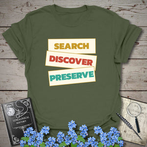 Search Discover Preserve T-Shirt in Military Green by Genealogy Keepsakes