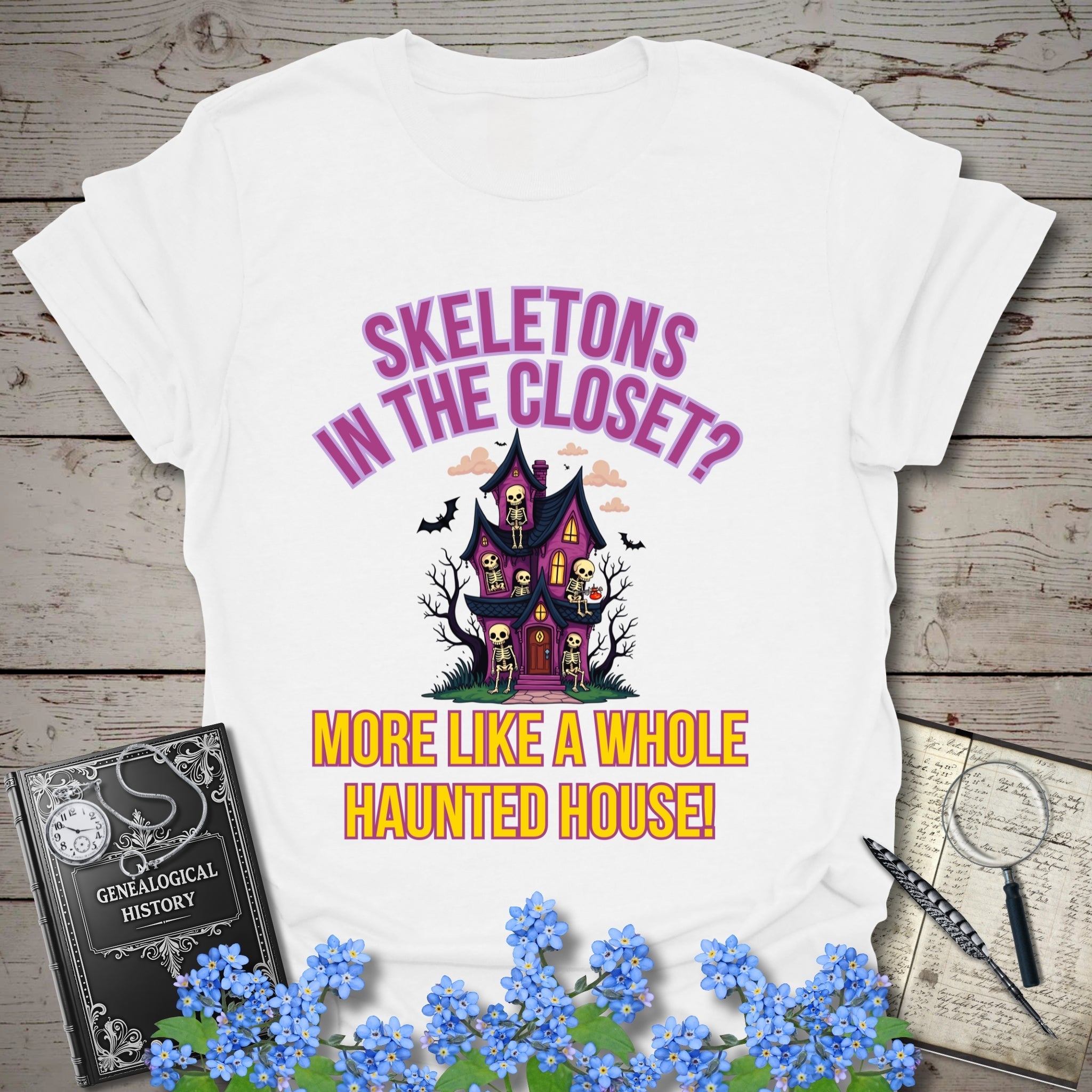 Skeletons In the Closet? T-Shirt in White by Genealogy Keepsakes