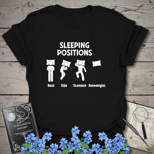 Sleeping Positions T-Shirt - Genealogy Keepsakes Custom Genealogy Gift - Black S