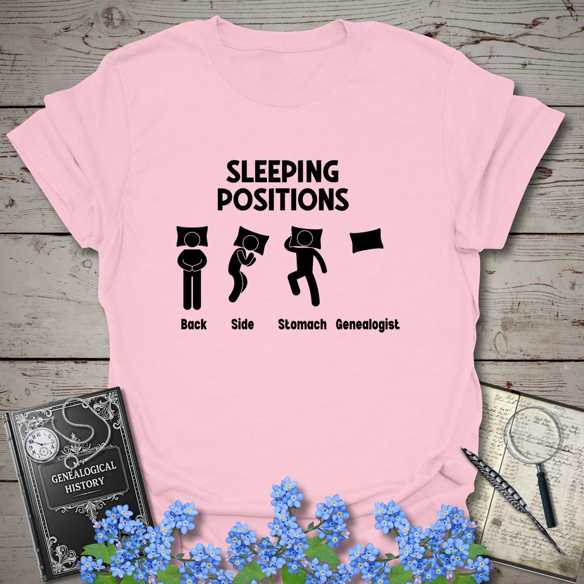 Sleeping Positions T-Shirt - Genealogy Keepsakes Custom Genealogy Gift - Light Pink S
