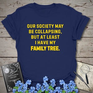Society May Be Collapsing T-Shirt in Navy by Genealogy Keepsakes