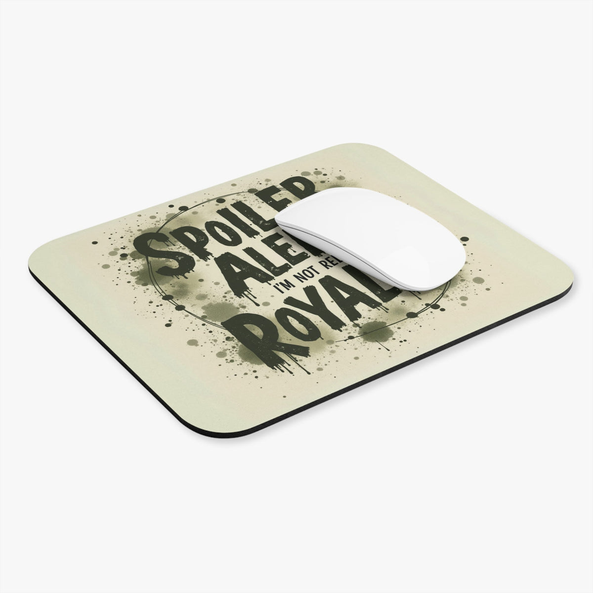 Spoiler Alert - I'm Not Related To Royalty Mouse Pad - Genealogy Keepsakes Custom Genealogy Gift - 9" × 8" Rectangle