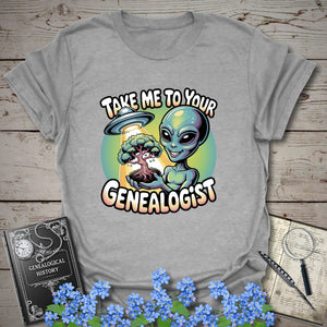Take Me To Your Genealogist T-Shirt - Genealogy Keepsakes Custom Genealogy Gift - Sport Grey S