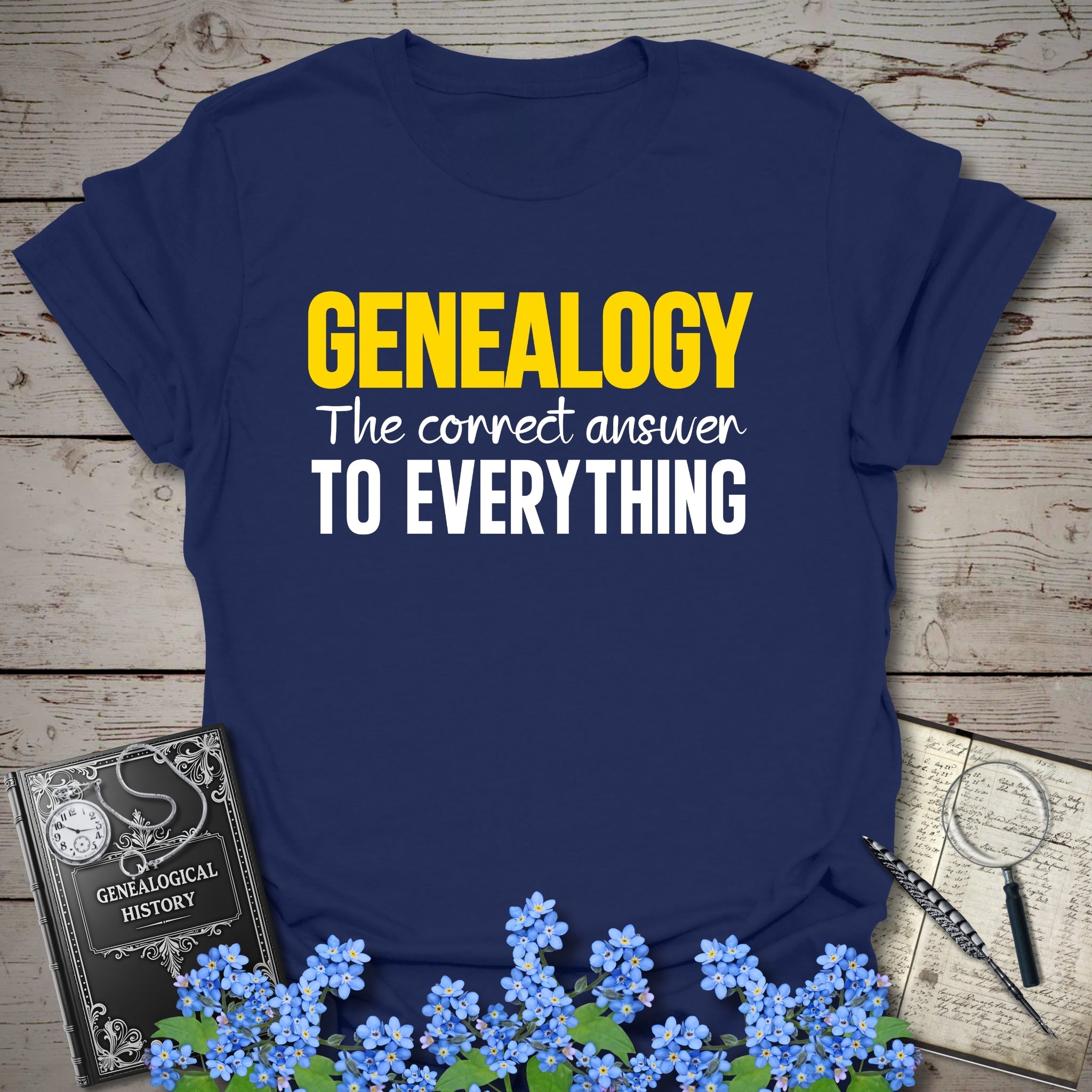 The Correct Answer To Everything T-Shirt in Navy by Genealogy Keepsakes