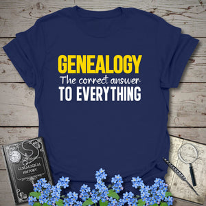 The Correct Answer To Everything T-Shirt in Navy by Genealogy Keepsakes