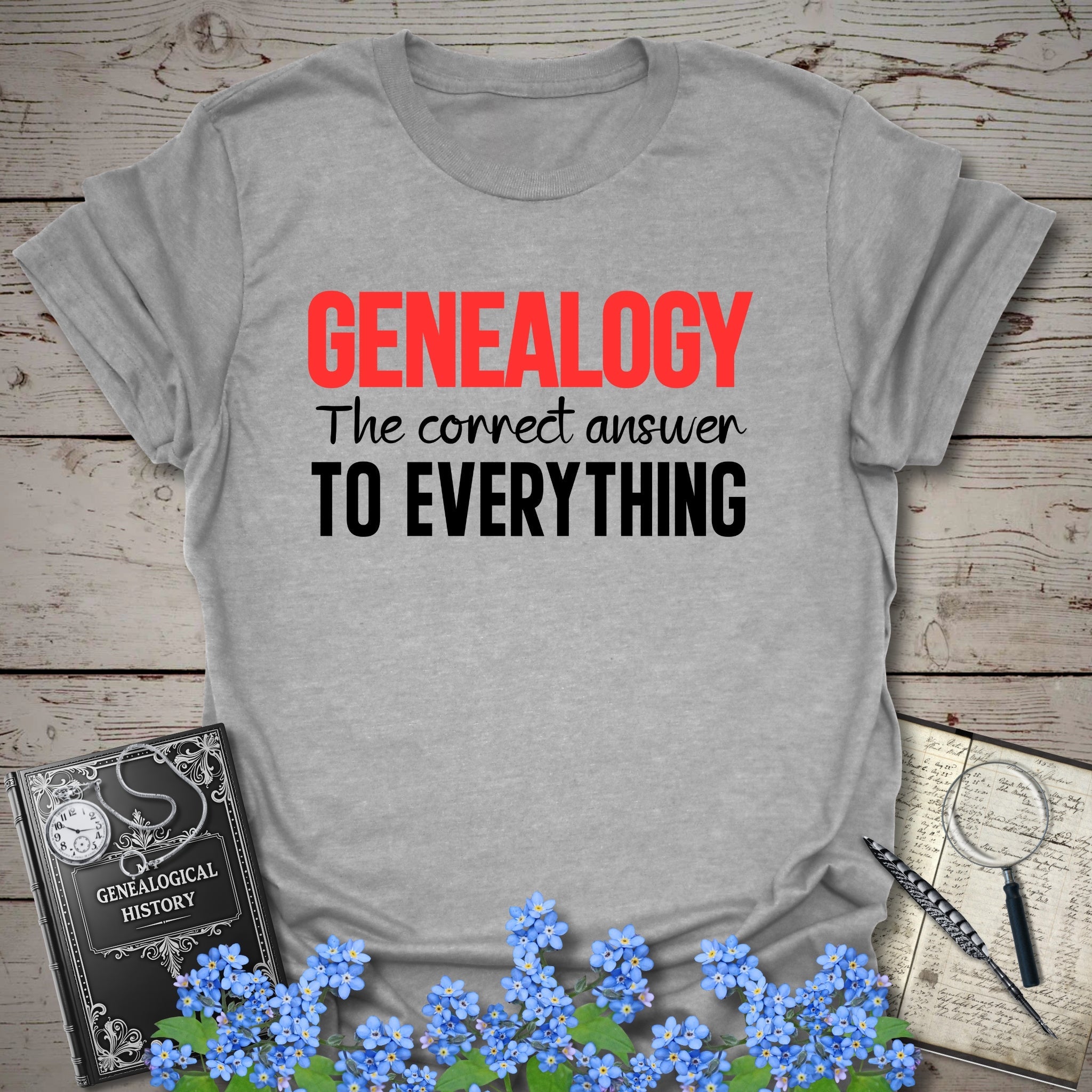 The Correct Answer To Everything T-Shirt in Sport Grey by Genealogy Keepsakes