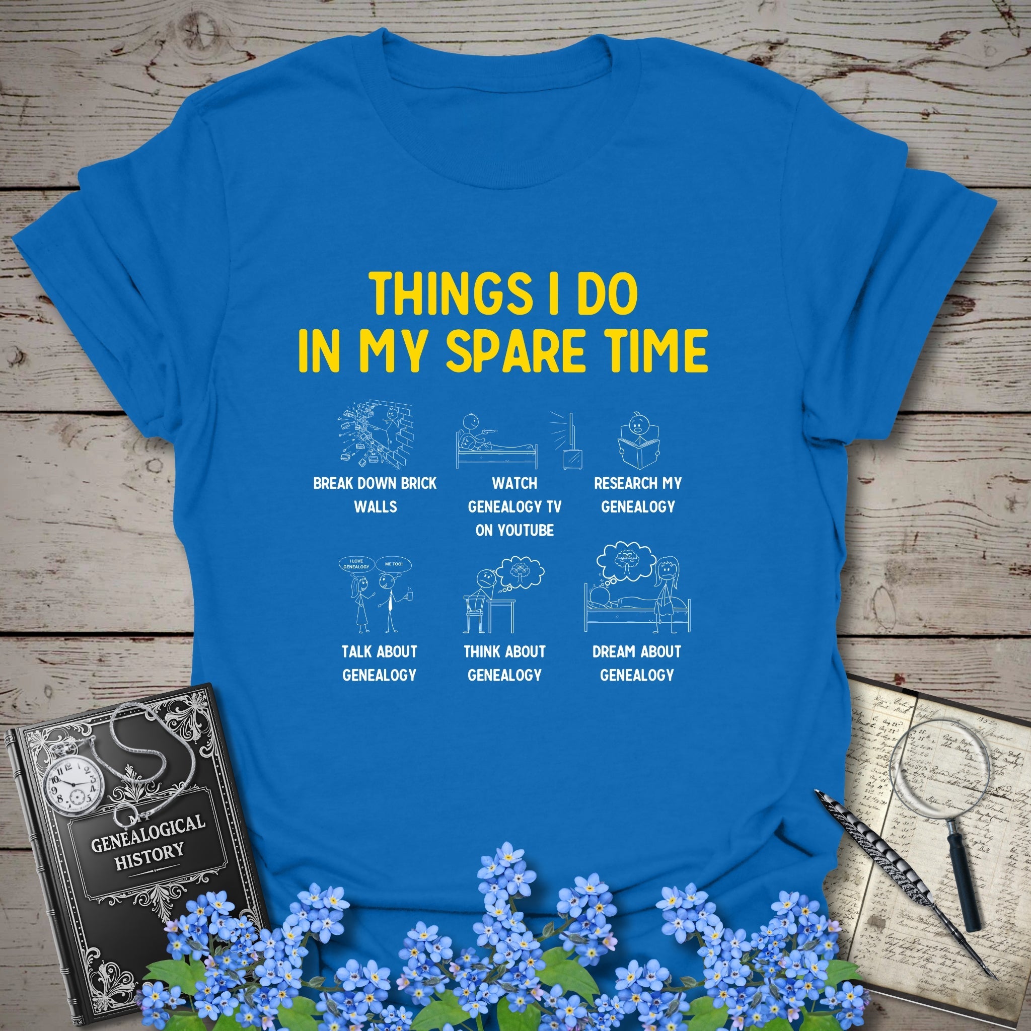 Things I Do In My Spare Time T-Shirt in Royal by Genealogy Keepsakes