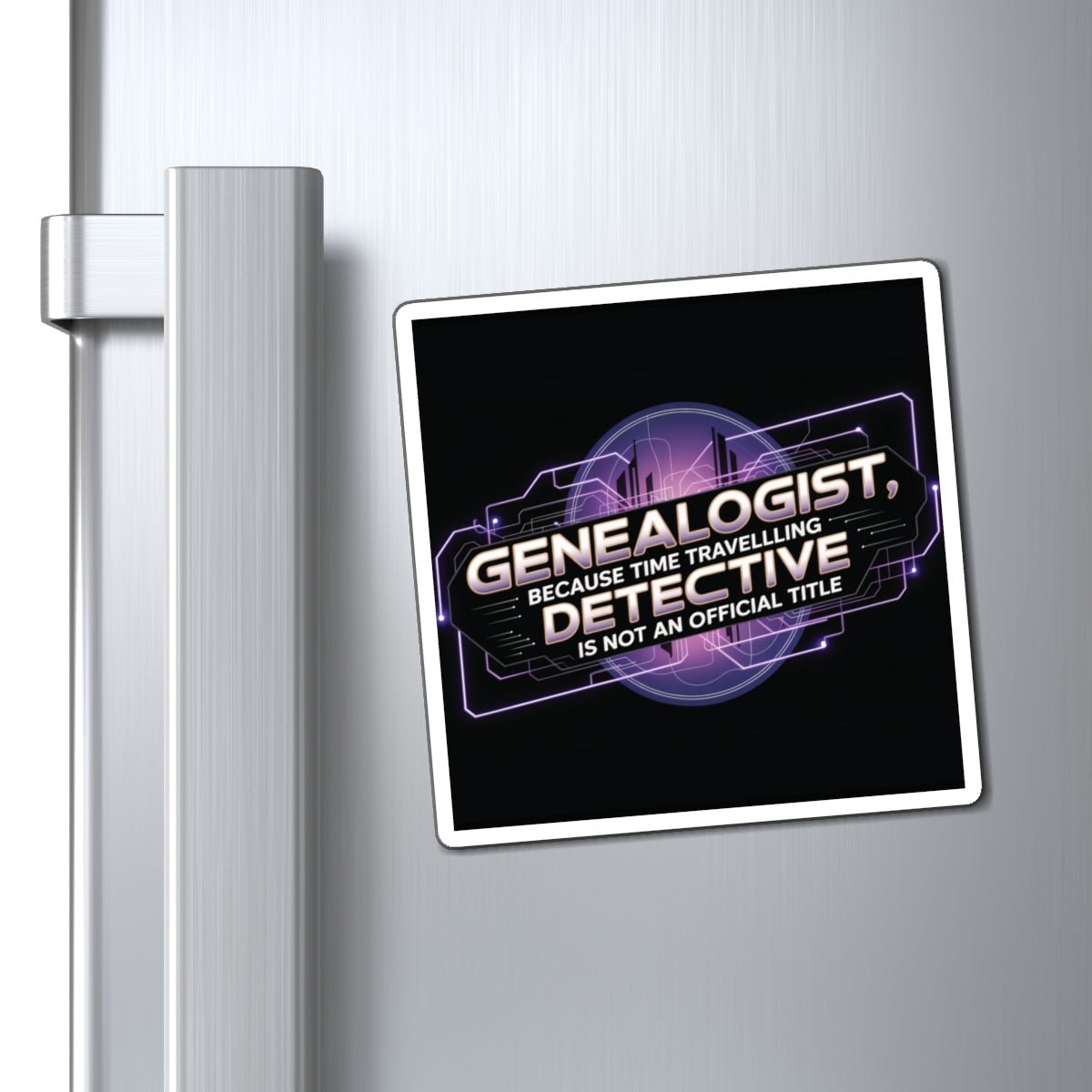 Time Travelling Detective - Genealogy Refrigerator Magnet in by Genealogy Keepsakes