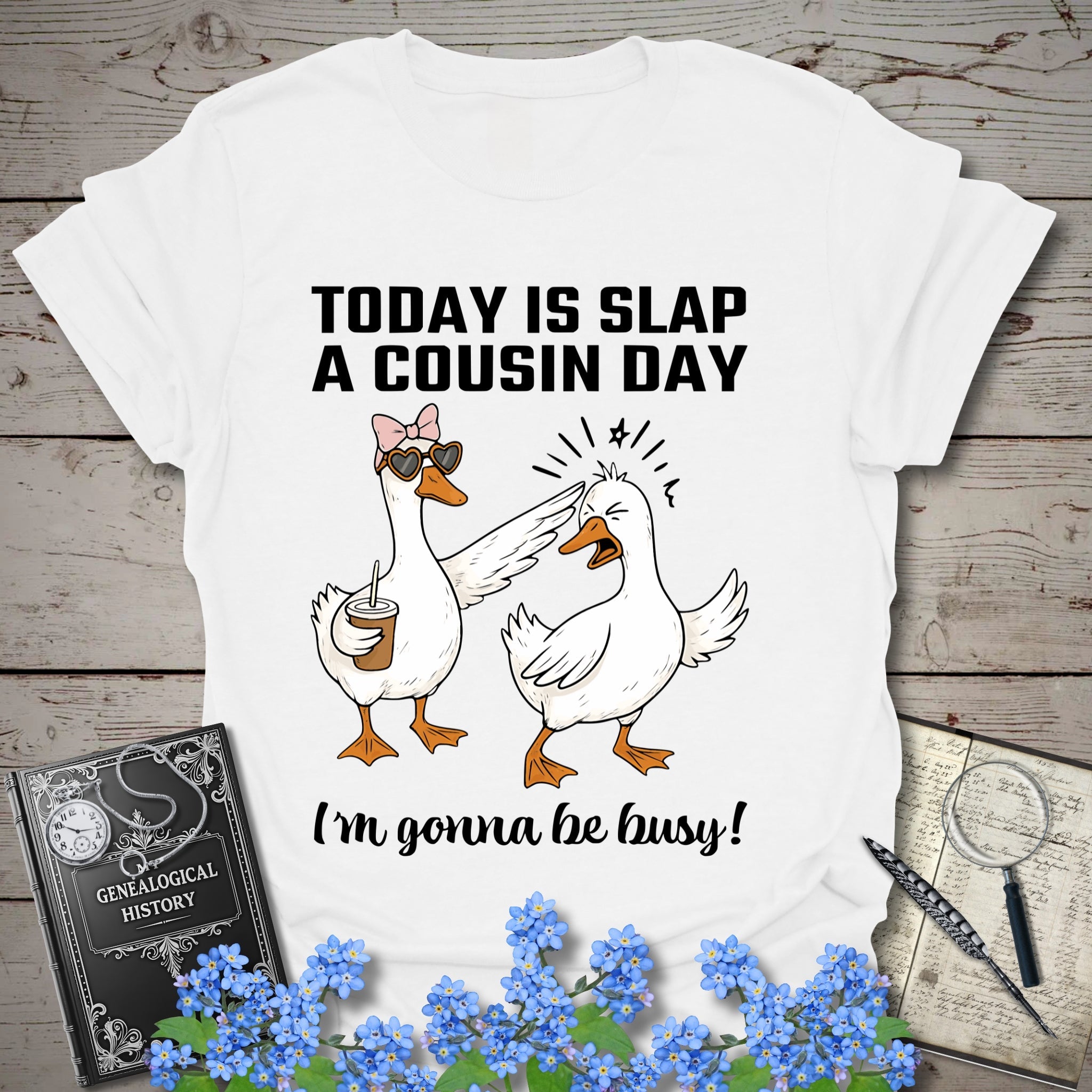 Today Is Slap A Cousin Day T-Shirt in White by Genealogy Keepsakes