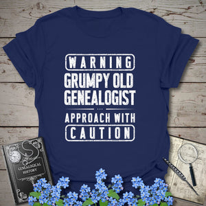 Warning - Grumpy Old Genealogist T-Shirt - Genealogy Keepsakes Custom Genealogy Gift - Navy S