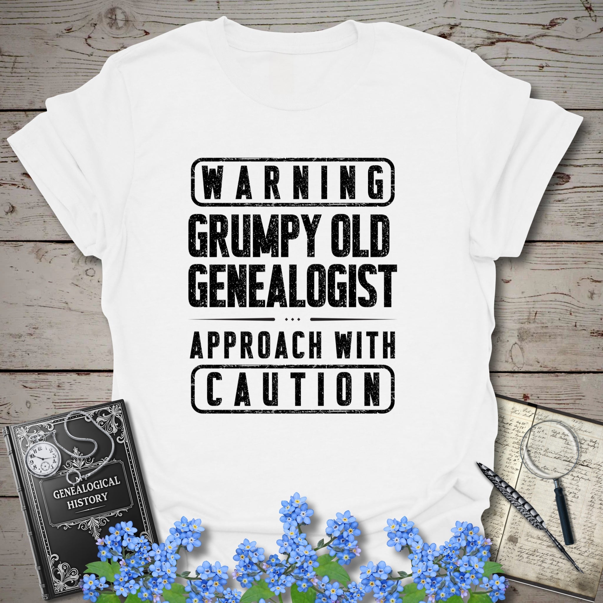 Warning - Grumpy Old Genealogist T-Shirt in White by Genealogy Keepsakes
