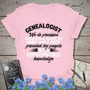 We Do Precision Guesswork T-Shirt in Light Pink by Genealogy Keepsakes