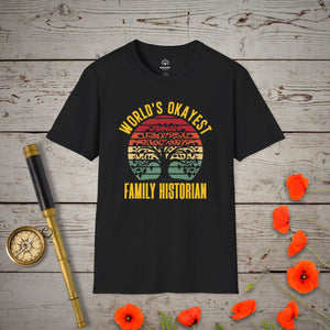 World's Okayest Family Historian T-Shirt in Black by Genealogy Keepsakes