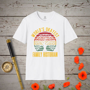 World's Okayest Family Historian T-Shirt in White by Genealogy Keepsakes